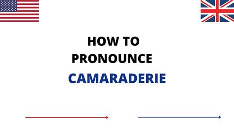 how to pronounce camaraderie|how to pronounce names audio.